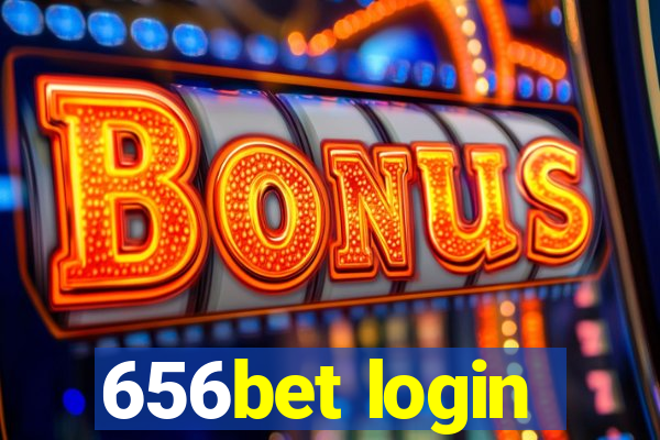 656bet login